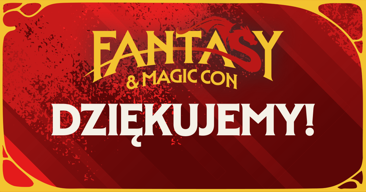 Pierwsza edycja Fantasy & Magic Con za nami!